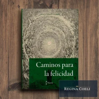 CAMINOS PARA LA FELICIDAD