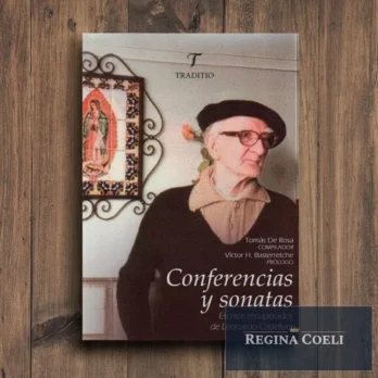 CONFERENCIAS Y SONATAS. Escritos recuperados de Leonardo Castellani