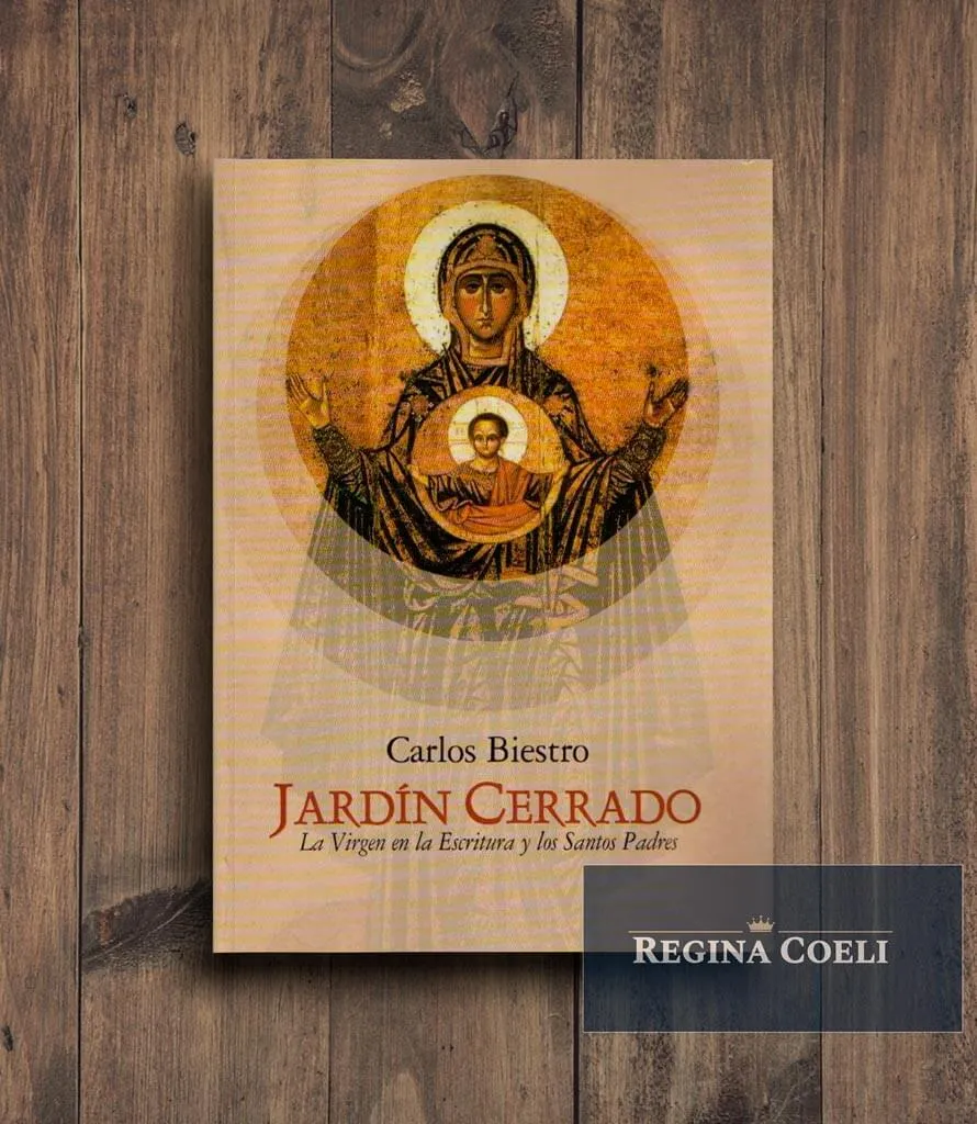 JARDÍN CERRADO. La Virgen María en la Escritura y los Santos Padres