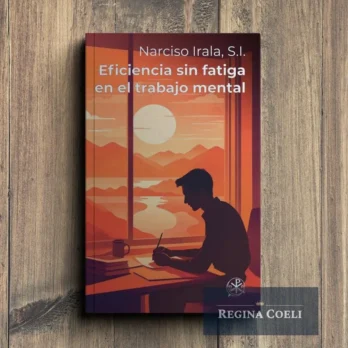 EFICIENCIA SIN FATIGA EN EL TRABAJO MENTAL