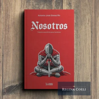NOSOTROS. Palestra Ascética para hombres