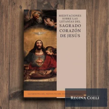 MEDITACIONES SOBRE LAS LETANÍAS DEL SAGRADO CORAZÓN DE JESÚS