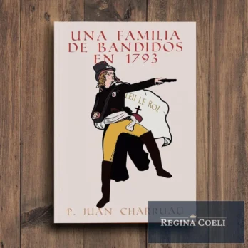 UNA FAMILIA DE BANDIDOS EN 1793