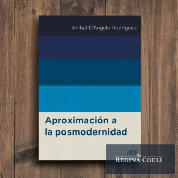 APROXIMACIÓN A LA POSMODERNIDAD