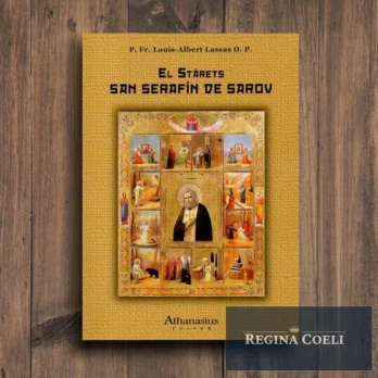 EL STARETZ SAN SERAFÍN DE SAROV