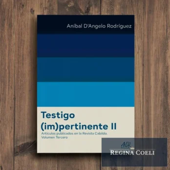 TESTIGO (IM)PERTINENTE II. Artículos publicados en la Revista Cabildo. Vol. III