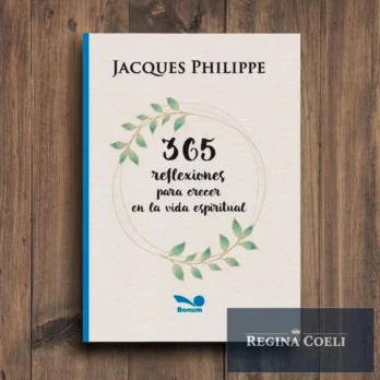 365 REFLEXIONES PARA CRECER EN LA VIDA ESPIRITUAL
