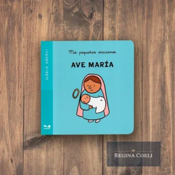 AVE MARÍA. Mis pequeñas oraciones