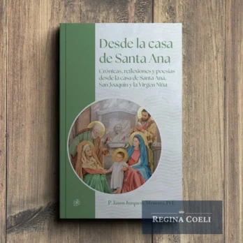 DESDE LA CASA DE SANTA ANA