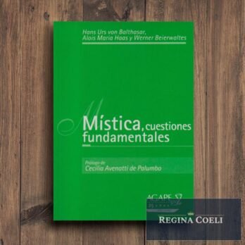 MÍSTICA, CUESTIONES FUNDAMENTALES