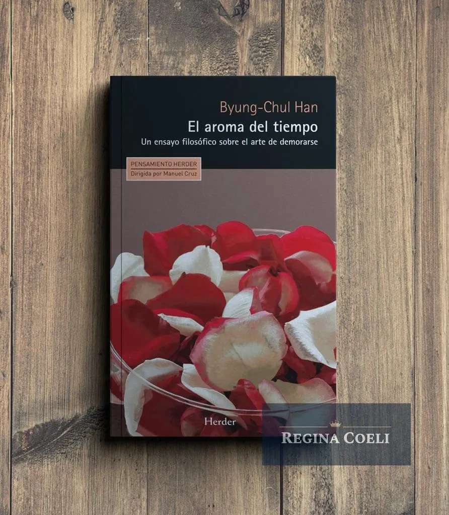 EL AROMA DEL TIEMPO. Un ensayo filosófico sobre el arte de demorarse
