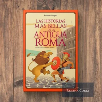 HISTORIAS MAS BELLA DE LA ANTIGUA ROMA