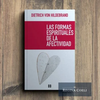 LAS FORMAS ESPIRITUALES DE LA AFECTIVIDAD