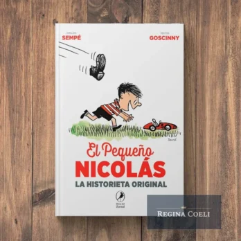 EL PEQUEÑO NICOLAS. La historieta original (Tapa dura)