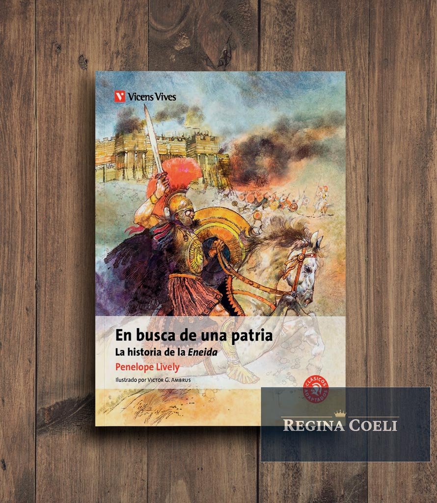 EN BUSCA DE UNA PATRIA. La historia de la Eneida