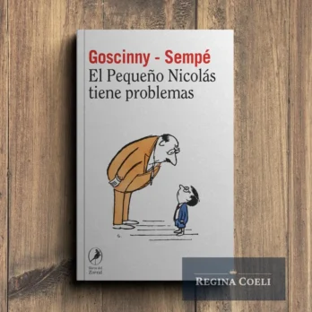 EL PEQUEÑO NICOLÁS TIENE PROBLEMAS (Libro 5)