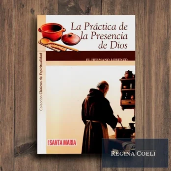 LA PRÁCTICA DE LA PRESENCIA DE DIOS