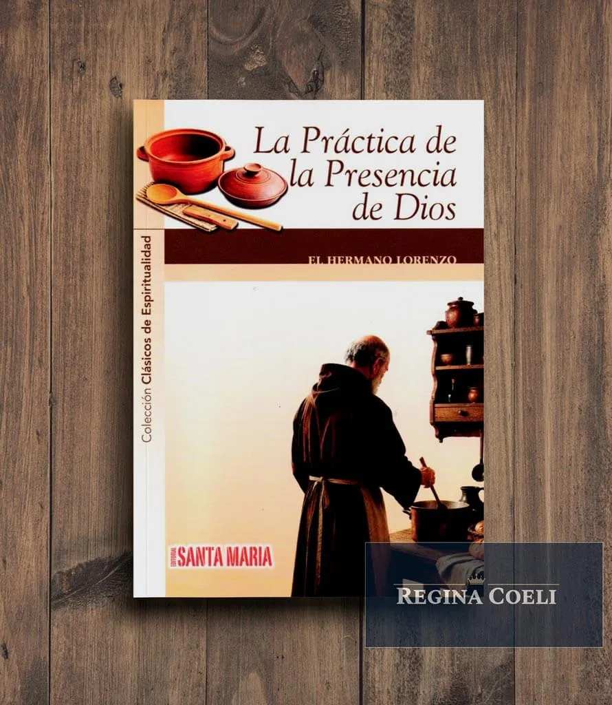 LA PRÁCTICA DE LA PRESENCIA DE DIOS