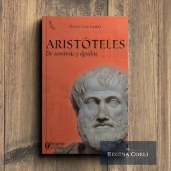 ARISTÓTELES. De sombras y águilas