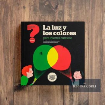 LA LUZ Y LOS COLORES para los más curiosos