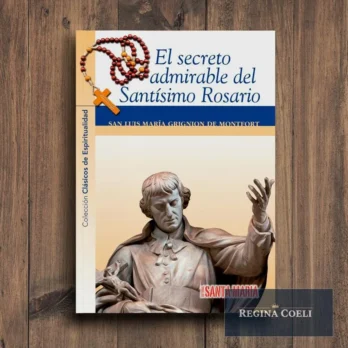EL SECRETO ADMIRABLE DEL SANTÍSIMO ROSARIO