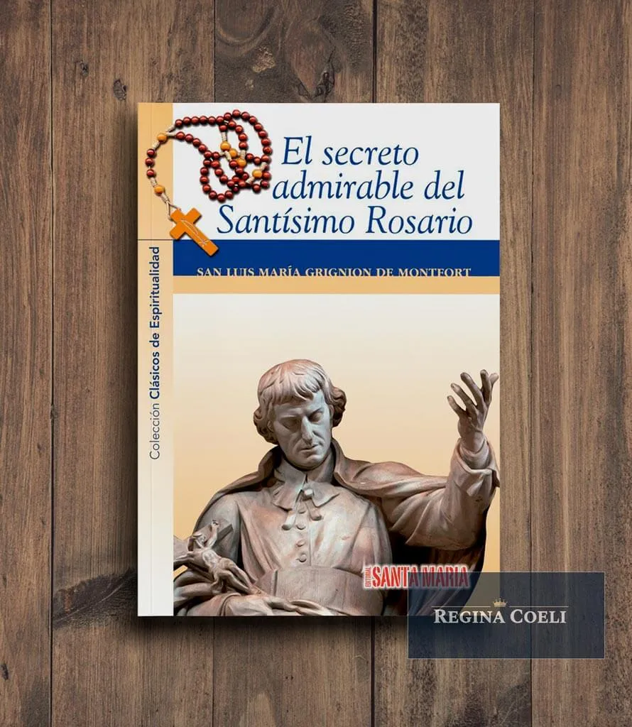 EL SECRETO ADMIRABLE DEL SANTÍSIMO ROSARIO